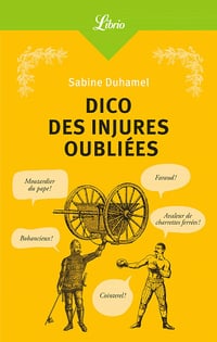 Dico des injures oubliées - Sabine Duhamel (2020)