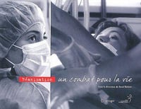 Réanimation un combat pour la vie - René Robert