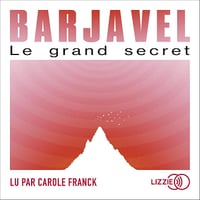 Le grand secret - René Barjavel (2022)