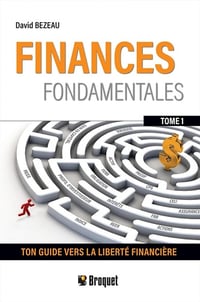 David Bezeau - Finances fondamentales 01 : Ton guide vers la liberté financière (2025)