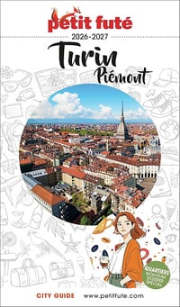 Dominique Auzias, Jean-Paul Labourdette - Guide Turin / Piémont 2026/2027 Petit Futé (2026)