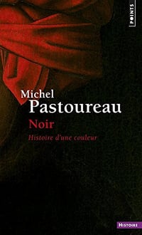 Noir. Histoire d’une couleur - Michel Pastoureau