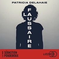 La Faussaire - Patricia Delahaie (2023)