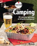 Pratico Édition Pratico Édition - Camping: 85 recettes géniales et simples à préparer (2022)