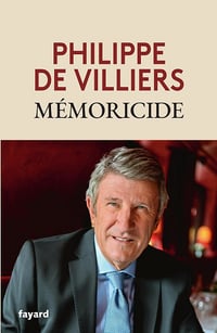 Mémoricide - Philippe de Villiers (2024)