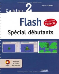 Flash, special debutants : Cahier 2 - Mathieu Lavant