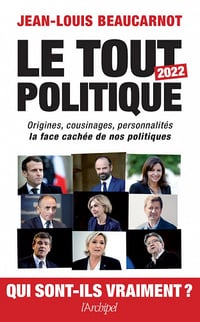 Le Tout-Politique 2022 - Jean-Louis Beaucarnot (2022)