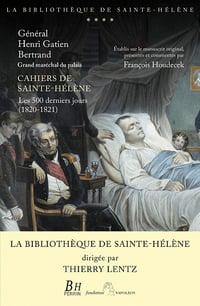 Cahiers de Sainte-Hélène - Thierry Lentz (2021)