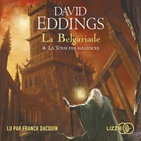 La tour des maléfices: La Belgariade 4 - David Eddings