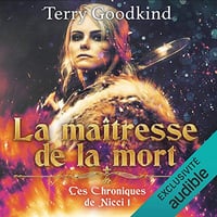 La maîtresse de la mort: Les Chroniques de Nicci 1 -Terry Goodkind (2021)