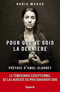 Nadia Murad - Pour que je sois la dernière (2018)