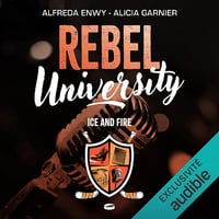 Ice and Fire: Rebel University 3 - Alfreda Enwy (2024)