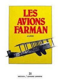 Les Avions Farman (Collection Docavia 21)