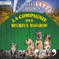 La compagnie des heureux hasards - Gilles Legardinier (2025)