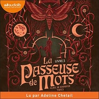 La Mémoire de la lune: La Passeuse de mots 3 - Alric & Jennifer Twice (2023)