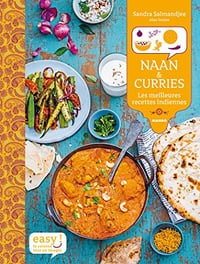 Naan & Curries - Les meilleures recettes indiennes - Sandra Salmandjee
