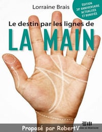 Lorraine Brais - Le destin par les lignes de la main (2019)