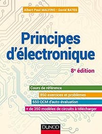 Principes d’électronique - 8e éd. : Cours et exercices corrigés (Sciences de l’ingénieur) - Albert Paul Malvino