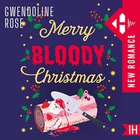 Merry Bloody Christmas - Gwendoline Rose (2025)