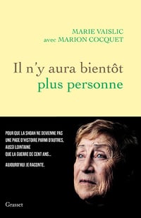 Il n'y aura bientôt plus personne - Marie Vaislic, Marion Cocquet (2024)