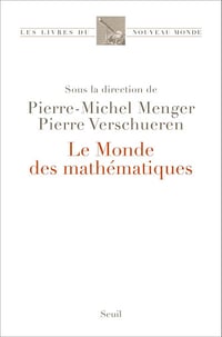 Collectif - Le Monde des mathématiques