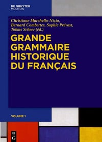 Grande Grammaire Historique Du Français, 2 volumes - Collectif (2020)