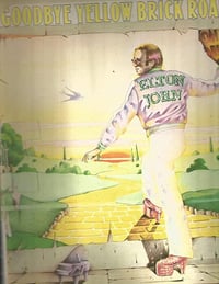 Goodbye Yellow Brick Road - Elton John (1973)