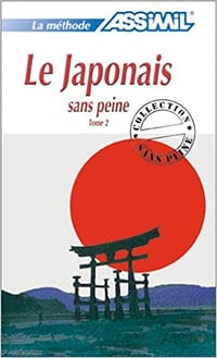 Le Japonais sans peine Tome 2 - Assimil