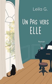 Un pas vers elle - Leïla G. (2022)