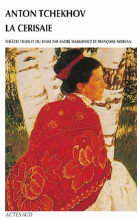 La cerisaie - Anton Pavlovitch Tchekhov - (2022)