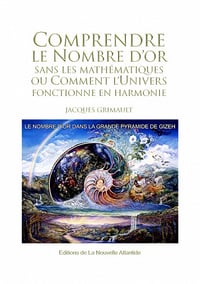 Jacques Grimault (2016) - Comprendre le Nombre d’Or
