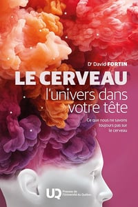 David Fortin - Le cerveau, l'univers dans votre tête (2025)