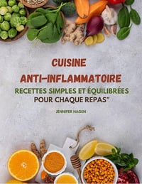 Jennifer Hagen - Cuisine anti-inflammatoire (2025)