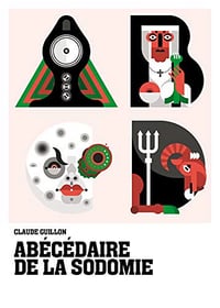 Abécédaire de la sodomie - Claude Guillon (2019)