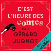 C'est l'heure des contes - Gérard Jugnot (2021)