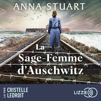 La sage-femme d'Auschwitz - Anna Stuart (2024)