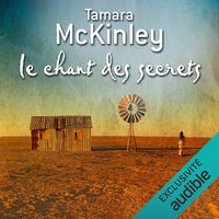 Le chant des secrets - Tamara McKinley (2017)