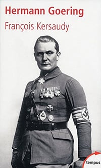 Hermann Goering - Francois Kersaudy