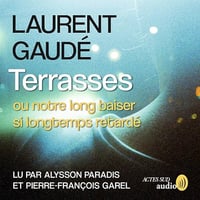 Laurent Gaudé - Terrasses [2024]