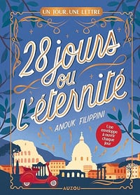 28 jours ou l'éternité - Anouk Filippini (2026)