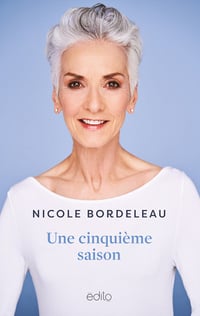 Nicole Bordeleau - Une cinquième saison (2025)