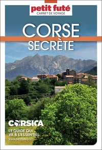 Corse Secrète 2024 Carnet Petit Futé - Dominique Auzias, Jean-Paul Labourdette (2024)