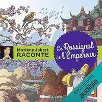 Marlène Jobert raconte - Le Rossignol de l'Empereur - Marlène Jobert