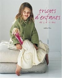 Debbie Bliss - Tricots d’enfants de 3 à 10 ans