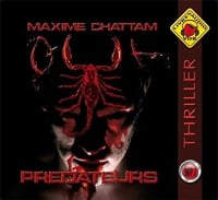 Prédateurs - Maxime Chattam (2009)