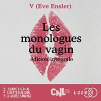 Les Monologues du vagin - Eve Ensler (2024)