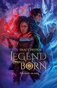 Legendborn (Tome 2) - Marquée au sang - Tracy Deonn (2023)