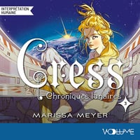 Cress: Les Chroniques lunaires, Tome 3 - Marissa Meyer (2025)