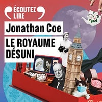 Le royaume désuni - Jonathan Coe (2022)