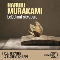 L'éléphant s'évapore - Haruki Murakami (2025)